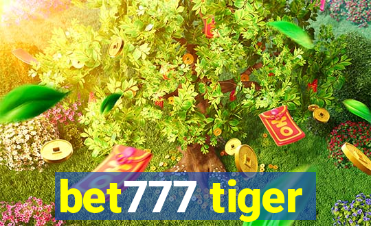 bet777 tiger